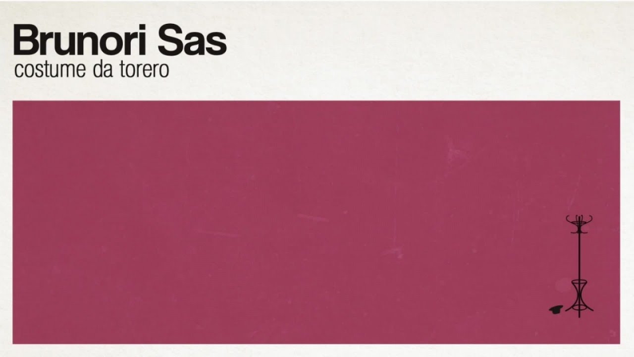 Brunori Sas - Costume da torero (audio ufficiale)