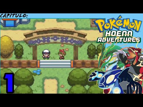 Pokemon Hoenn Adventures #1 | Llegamos a una nueva región
