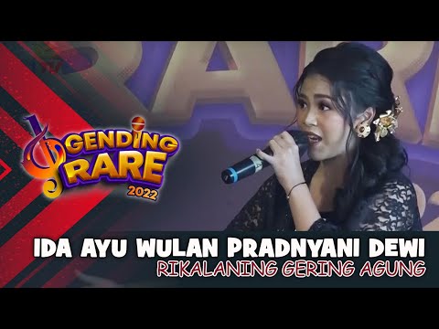 IDA AYU WULAN PRADNYANI DEWI - RIKALANING GERING AGUNG | GENDING RARE BALI TV 2022
