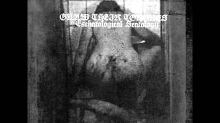 Gnaw Their Tongues - The Atrocious Angel of Scatology