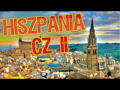 HISZPANIA - FAKTY NIE MITY [CZĘŚĆ DRUGA]
