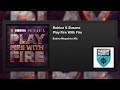 Bobina & Susana - Play Fire With Fire (Bobina ...