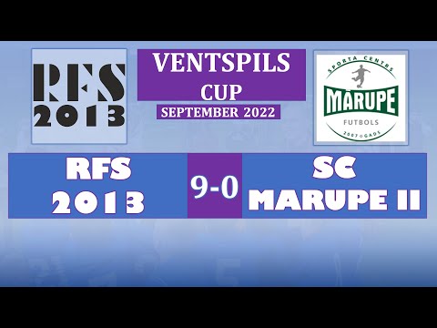 VENTSPILS CUP 2022, RFS2013 9-0 SC Mārupe II