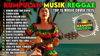 Download lagu Top Hits Spotify Indonesia 2025 Full Album Reggae 🎧🔥 Kumpulan Musik Cover SKA REGGAE Terbaru 2025! mp3
