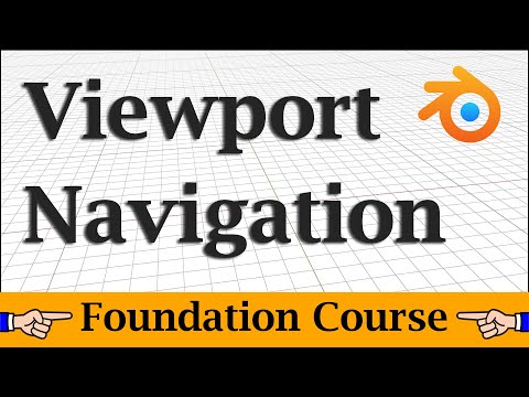 Blender: Class 2 | Viewport Navigation Explained In Under 5 Minutes | Blender Foundation Course
