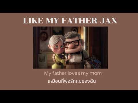 Like my father-Jax l Lyrics [Thaisub]