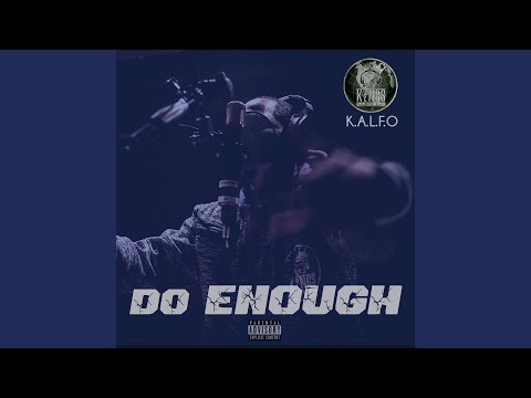 Do Enough