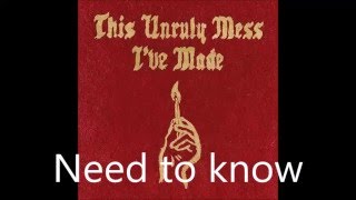 Macklemore & Ryan Lewis - Need To Know (feat. Chance The Rapper) LYRICS