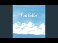 Feel Better