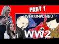 BRITISH FAMILY REACTS | OverSimplified - WW2 Part 1