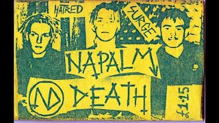 Napalm Death (UK) - Hatred Surge (Demo) 1985