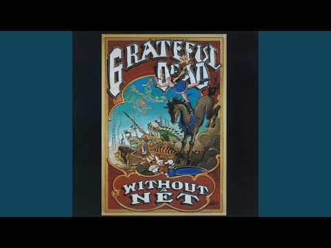 Mississippi Half-Step Uptown Toodeloo (Live October 1989 - April 1990)