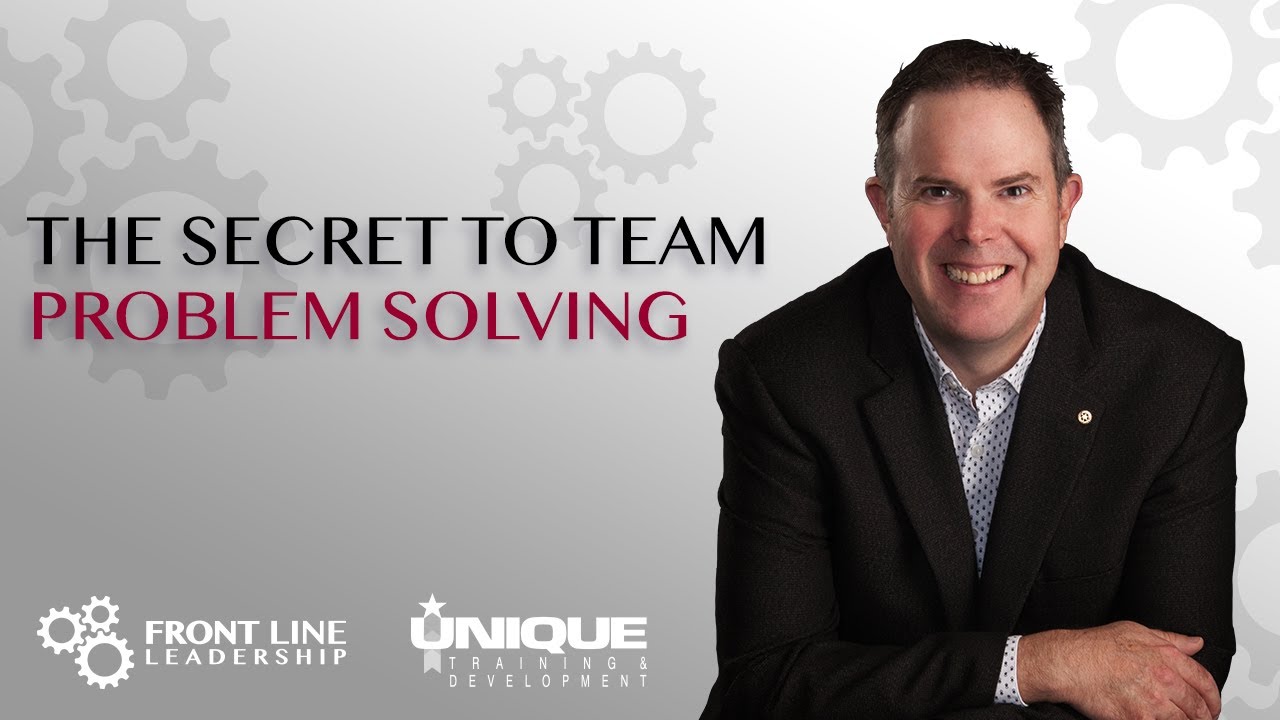 The Secret to Team Problem Solving