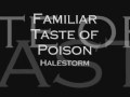 Halestorm Familiar Taste of Poison 