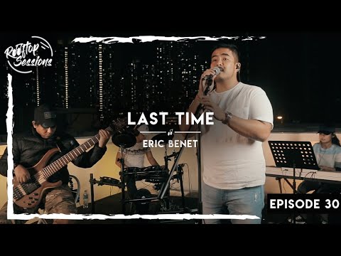 The Last Time - Eric Benet (Song Cover) Rooftop Sessions