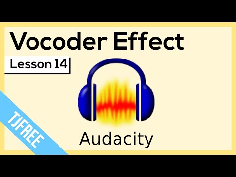 Audacity Lesson 14 - Vocoder Effect