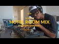 Hotel Room Mix Episode 4 (2022 Dancehall)