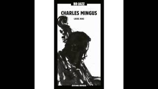 Charles Mingus - Ysabel&#39;s Table Dance