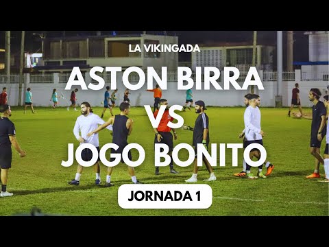 ASTON BIRRA VS JOGO BONITO  (0-0)