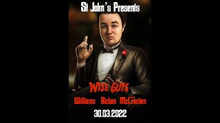 WISEGUYS - Directors Cut 2022 St Johns