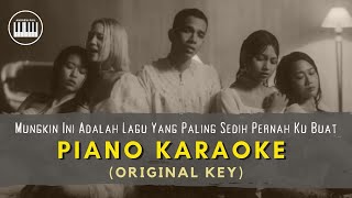 Download lagu PIANO KARAOKE | DOLLA,NAIM DANIEL | Mungkin Ini Adalah Lagu Yang Paling Sedih Pernah Ku Buat| lyrics mp3