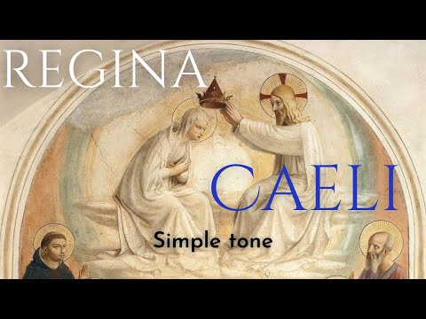 Regina Caeli (Simple tone) | Gregorian Chant