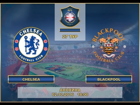 AFL. England. Premier League. Tour 27. Chelsea - Blackpool