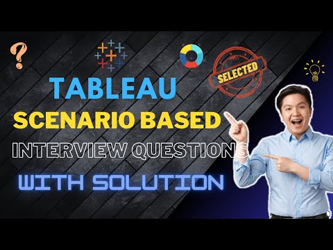 Tableau Scenario Based Interview Questions with Solution part 3 Tableau interview tableau