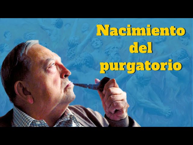 Vídeo relacionado con El nacimiento del purgatorio