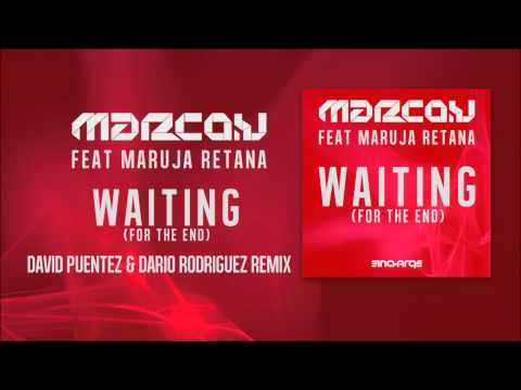 Marco V feat Maruja Retana  - Waiting (For The End) (David Puentez & Dario Rodriguez Remix)