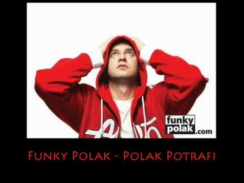 Funky Polak - Polak Potrafi