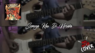 Download lagu Endank Soekamti - Semoga Kau Di Neraka Guitar Cover mp3