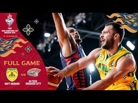 Naft Abadan v Hi-Tech Bangkok City - Full Game - FIBA Asia Champions Cup 2019