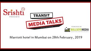 1st Transit Media Talks Conference in Mumbai on Feb 28