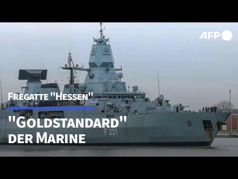 Die Fregatte "Hessen" - der "Goldstandard" der Marine | AFP