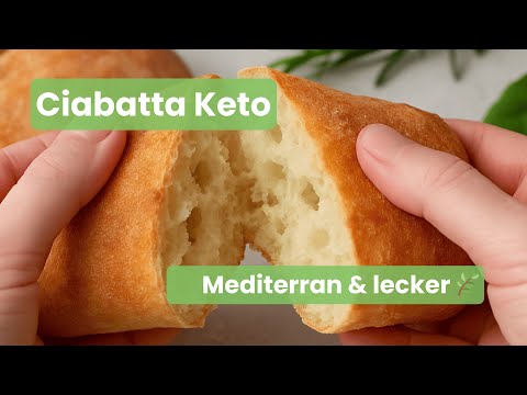 Keto Ciabatta – Fluffig, knusprig & mediterran | Einfaches Low Carb Brot Rezept