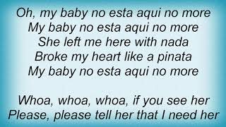 Garth Brooks - My Baby No Esta Aqui Lyrics