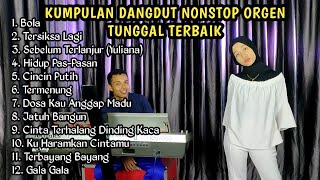Download lagu KUMPULAN DANGDUT NONSTOP ORGEN TUNGGAL TERBARU SUC... mp3
