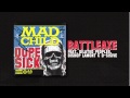 Madchild - BATTLEAXE feat. Dilated Peoples, Bishop Lamont & D-Sisive (Track 7 from DOPE SICK)