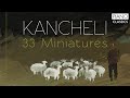 Kancheli: 33 Miniatures