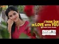 I Think I Am In Love HD Video Santosh Shoban Riya Suman Tanya Hope JayaShankarr Bheems