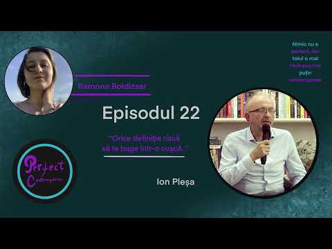 Ion Pleșa: ”Orice definiție riscă să te bage într-o cușcă”