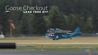 Grumman Goose Checkout Part V: Land Take Off