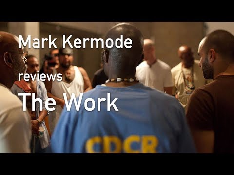 Mark Kermode reviews The Work