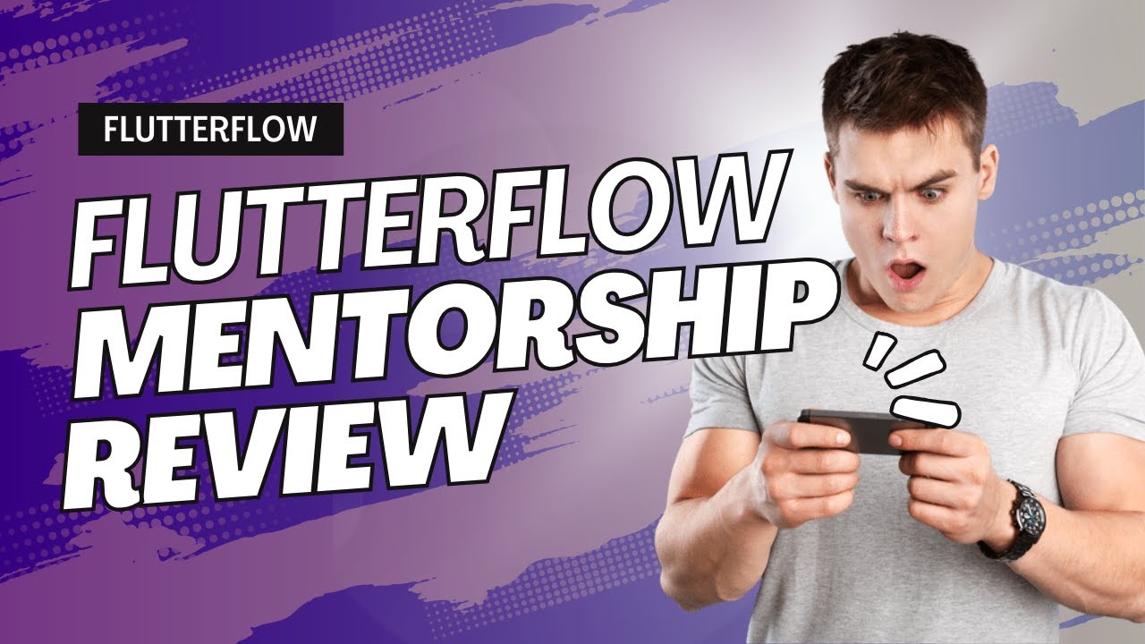 FlutterFlow Mentorship Review