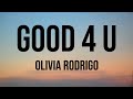Olivia Rodrigo- Good 4 U (Clean Lyric Video)