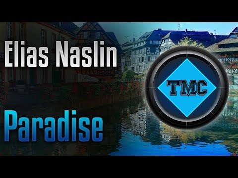 Elias Naslin - Paradise