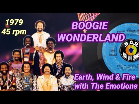 Boogie Wonderland (1979) "45 rpm" - EARTH, WIND & FIRE with THE EMOTIONS
