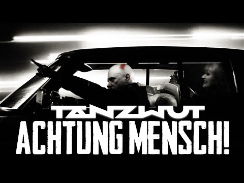 Tanzwut - Achtung Mensch! (Official Video)