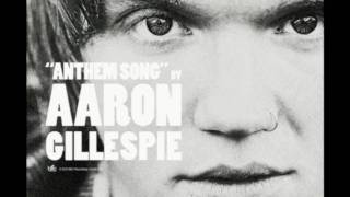 Aaron Gillespie "Anthem Song" Preview